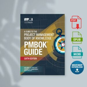 A Guide to the Project Management Body of Knowledge