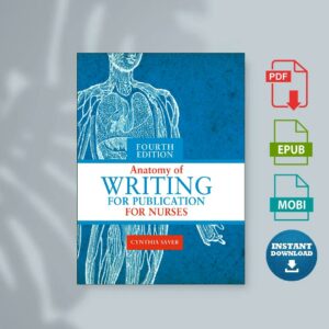 Anatomy of Writing for Publication for Nurses