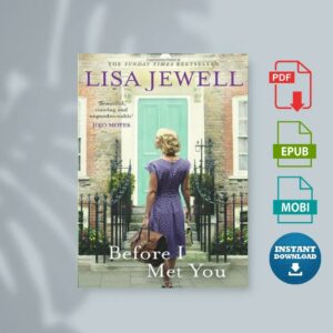 Before I Met You A Novel by Jewell Lisa