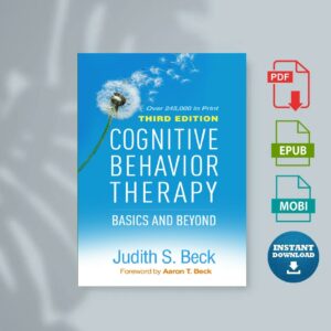 Cognitive Behavior Therapy Basics and Beyond