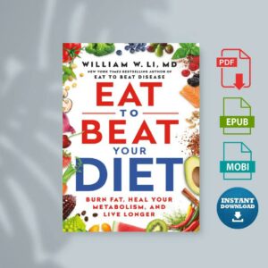 Eat to Beat Your Diet