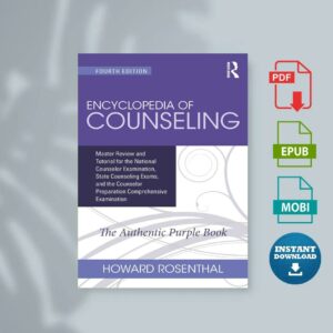 Encyclopedia of Counseling Master Review and Tutorial for the National Counselor Examination State Counseling Exams and the...