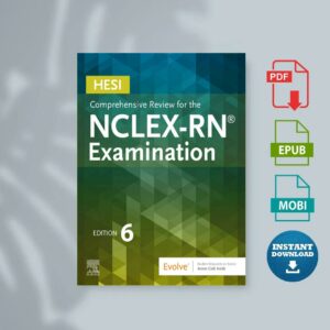 HESI Comprehensive Review for the NCLEX-RN Examination 6th Edition