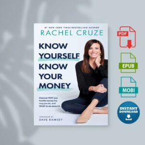Know Yourself Know Your Money by Rachel Cruze