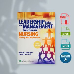 Leadership Roles and Management Functions in Nursing