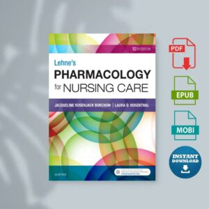 Lehne s Pharmacology for Nursing Care