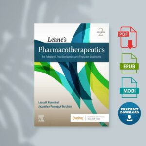 Lehne s Pharmacotherapeutics for Advanced Practice Nurses and Physician Assistants
