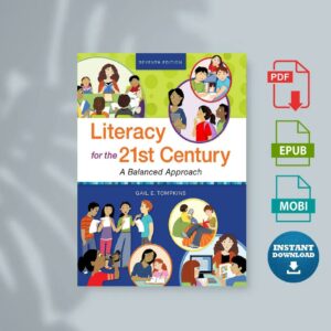 Literacy for the 21st Century A Balanced Approach