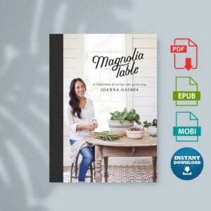 Magnolia Table by Joanna Gaines