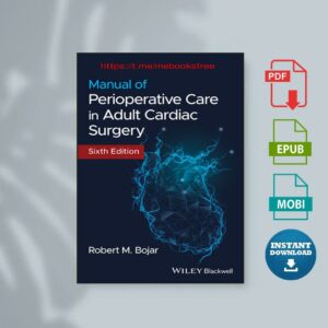 Manual of Perioperative Care in Adult Cardiac Surgery