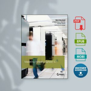 Marshall N Mastering VMware vSphere 6.7 by Nick Marshall