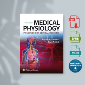 Medical Physiology Principles for Clinical Medicine
