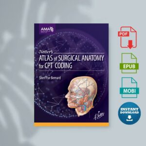 Netters Atlas of Surgical Anatomy for CPT Coding