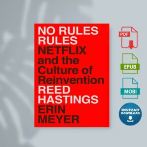 No Rules Rules by Reed Hastings  Erin Meyer [Hastings Reed  Meyer Erin]