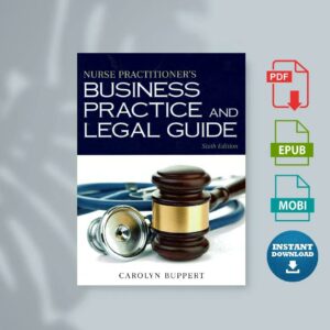 Nurse Practitioners Business Practice and Legal Guide 6th