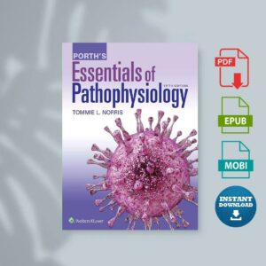Porth s Essentials of Pathophysiology-Wolters Kluwer 5th