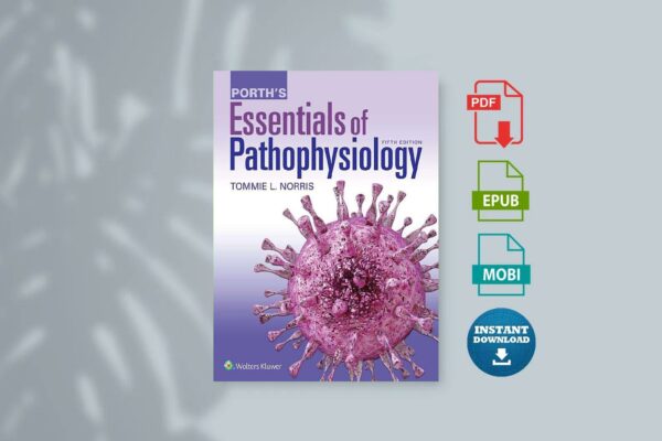 Porth s Essentials of Pathophysiology-Wolters Kluwer 5th