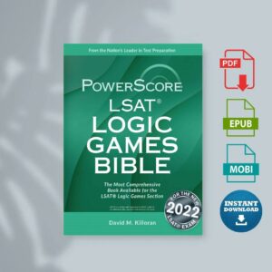 PowerScore LSAT Logic Games Bible