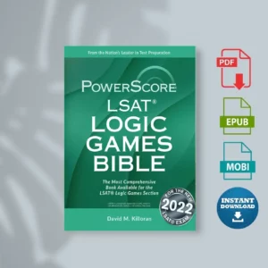 PowerScore LSAT Logic Games Bible - David M. Killoran