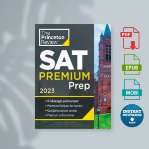 Princeton Review SAT Premium Prep 2023 9 Practice Tests + Review  Techniques + Online Tools (The Princeton Review)