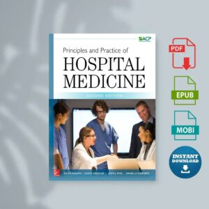 Principles and Practice of Hospital Medicine