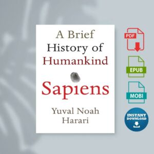 Sapiens A Brief History of Humankind by Yuval Noah Harari