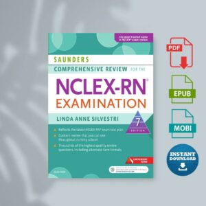Saunders Comprehensive Review for the NCLEX-RN Examination