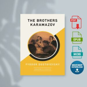 The Brothers Karamazov  (Fyodor Dostoyevsky)