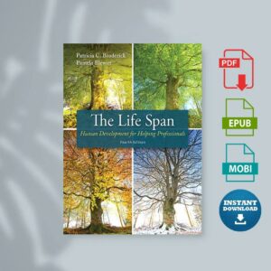 The life span  human development for helping professionals (Broderick Patricia C Blewitt Pamela)