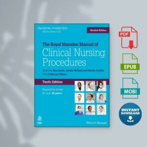 The Royal Marsden Manual of Clinical Nursing Procedures Student Edition
