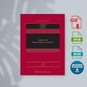Tort Law Responsibilities and Redress
