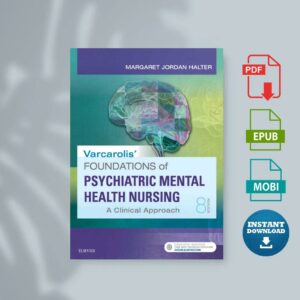 Varcarolis Foundations of Psychiatric-Mental Health Nursing A Clinical Approach