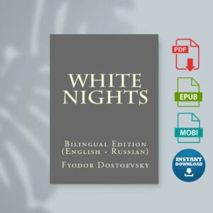 White Nights Bilingual Edition